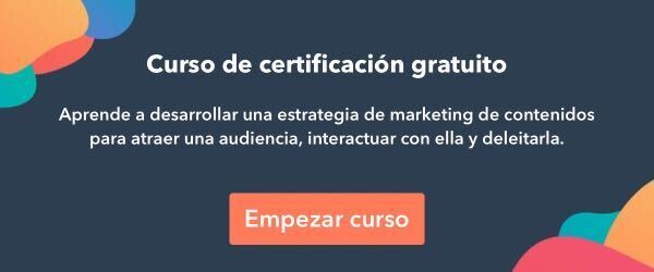 Certificación Marketing de Contenidos: HubSpot